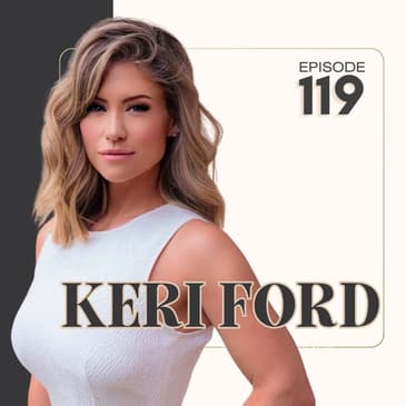 119 | Food Freedom through Intuitive Eating & Somatic Healing with Keri Ford
