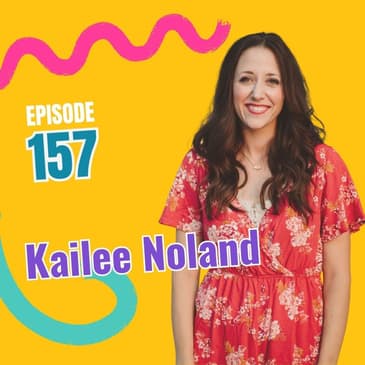 157 | Baby Development and Play with Pediatric Therapist, Kailee Noland