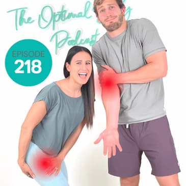 218 | Muscle Strains: Why Do They Happen & What You Can Do!