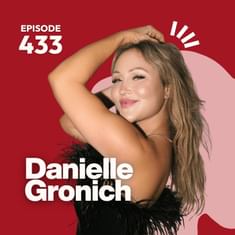 433 | Heal Adult Acne & Understand the Skincare Products That Actually Work with Danielle Gronich