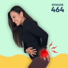 464 | Doc Jen Hurt Her Back Deadlifting! What She Did for Her Back Pain and Sciatic Pain