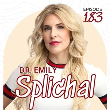 183 | Healing Bunions, Plantar Fasciitis and more with Functional Podiatrist, Dr. Emily