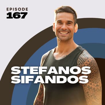 167 | Cultivating a Sacred Union in Relationship with Stefanos Sifandos