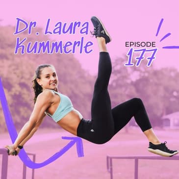 177 | When and Why are Barefoot Shoes Recommended with Physical Therapist, Dr. Laura Kummerle