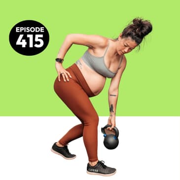 415 | Prenatal Exercise: the Myths, Facts & Benefits with Expert Gina Conley