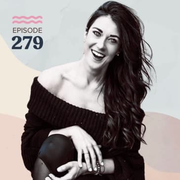 279 | Using Somatic Therapies to Heal Relationship Trauma with Lauren Zoeller