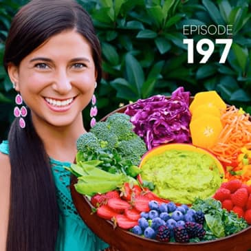 197 | From Diabetes & Sick to Fully Raw & Thriving with Kristina Carrillo-Bucaram