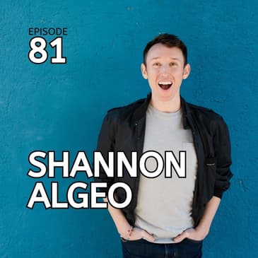 81 | Trust Your Truth with Shannon Algeo