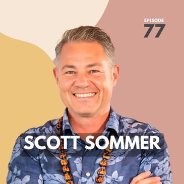 77 | Overcoming Epilepsy & Disease through Holistic Health & Diet with Scott Sommer