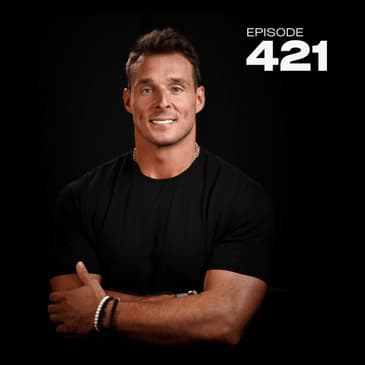 421 | The Truth Behind the Science To Getting Better Sleep with Todd Anderson