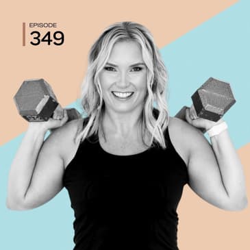 349 | Fitness Changes & Considerations During Pregnancy & Postpartum with Brianna Battles