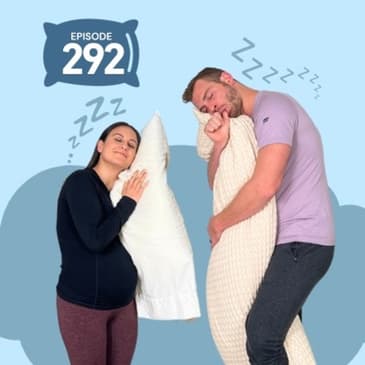 292 | Sleeping Positions, Pillows and Mattresses! All You Need To Know