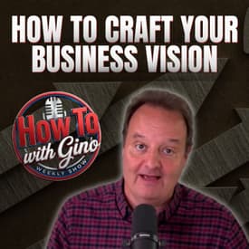 How To Craft Your Business Vision