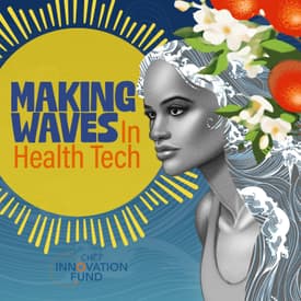 Teaser: Making Waves in Health Tech