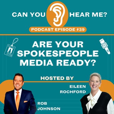 Are Your Spokespeople Media Ready?