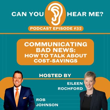Communicating Bad News: How To Talk About Cost-Savings