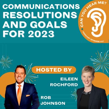 Communications Resolutions and Goals for 2023