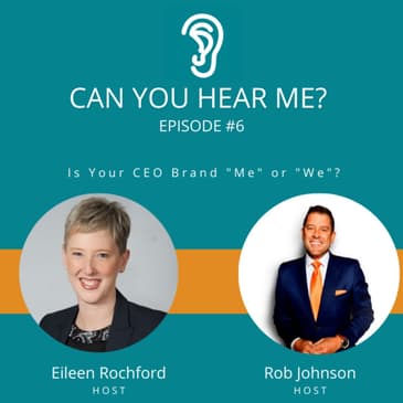 Is Your CEO Brand Me or We?