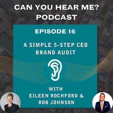A Simple 5-Step CEO Brand Audit
