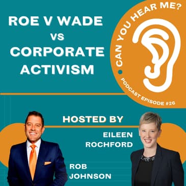Roe v Wade vs Corporate Activism