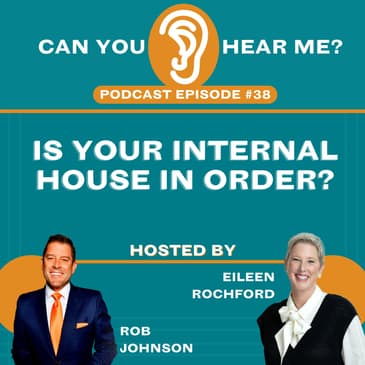 Is Your Internal House in Order?