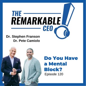 120 - Do You Have a Mental Block?