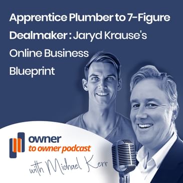 Jaryd Krause online business M&A advisor has a smart strategy to help grow your offline business