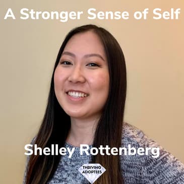 A Stronger Sense of Self With Shelley Rottenberg