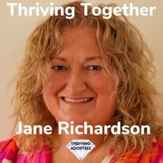 Thriving Together With Jane Richardson