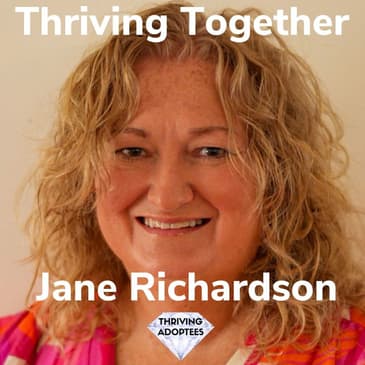 Thriving Together With Jane Richardson