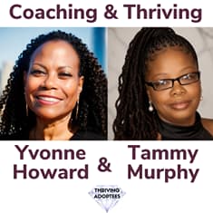 Coaching & Thriving With Yvonne Howard & Tammy Murphy