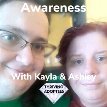 Awareness With Kayla & Ashley
