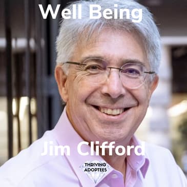 Well Being With Jim Clifford