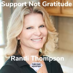 Support Not Gratitude With Randi Thompson