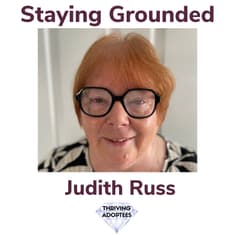 Staying Grounded With Judith Russ