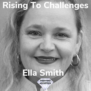 Rising To Challenges With Ella Smith