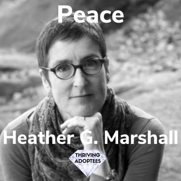 Peace With Heather G Marshall