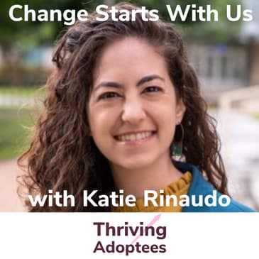 Change Starts With Us - Katie Rinaudo