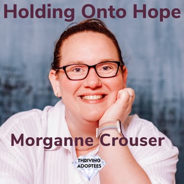 Holding Onto Hope With Morganne Crouser