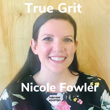 True Grit With Nicole Fowler