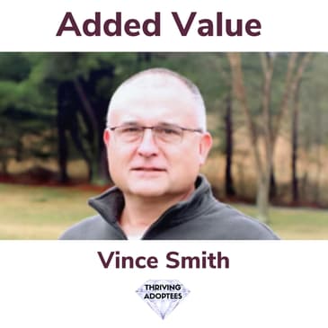 Added Value With Vince Smith