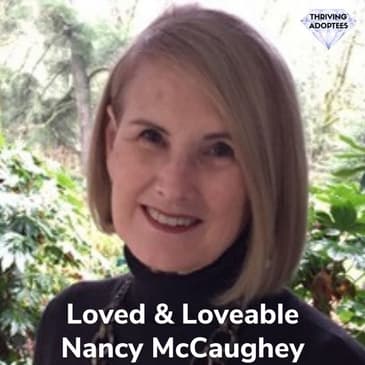 Loved & Loveable Nancy McCaughey