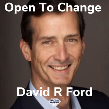 Open To Change David R Ford