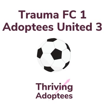 Trauma FC 1 - Adoptees United 3