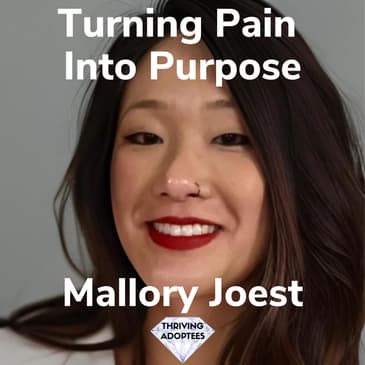 Turning Pain Into Purpose With Mallory Joest