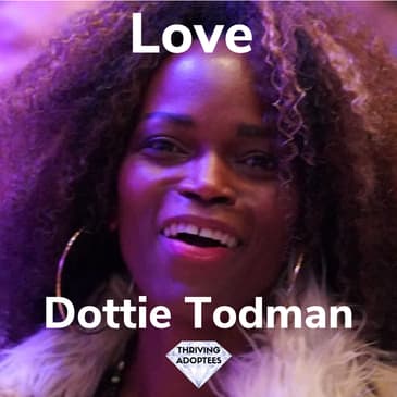Love With Dottie Todman