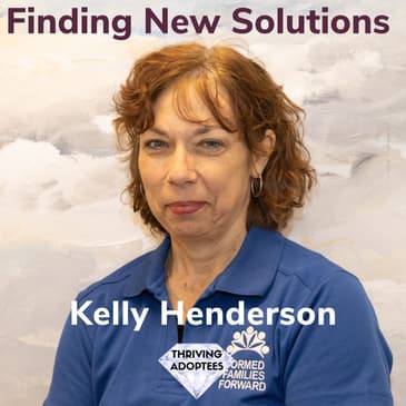 Finding New Solutions with Kelly Henderson