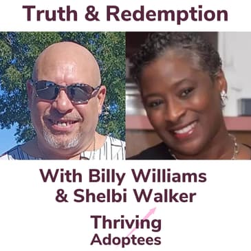 Truth & Redemption With Billy Williams & Shelbi Walker
