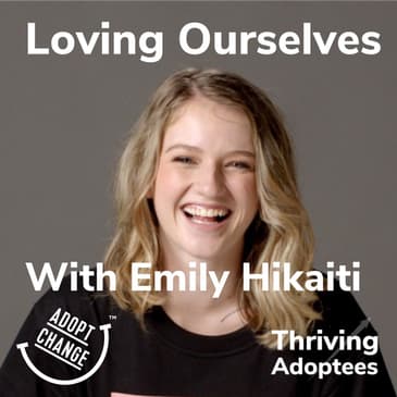 Loving Ourselves With Emily Hikaiti