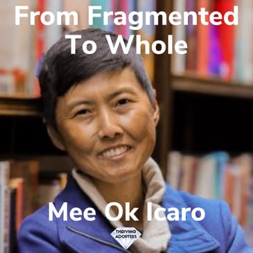 From Fragmented To Whole With Mee Ok Icaro